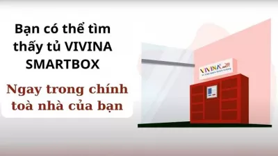 VIVINA Smart Box: Tủ giao nhận hàng thông minh là gì?