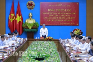 Tổng Bí thư Tô Lâm làm việc với Ban Thường vụ Tỉnh ủy Phú Thọ, Vĩnh Phúc, Hòa Bình