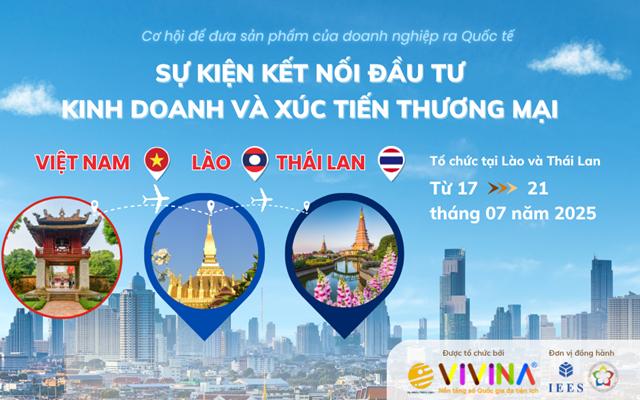 VIVINA KẾT NỐI GIAO THƯƠNG VIỆT NAM - LÀO VÀ MỞ RỘNG VÙNG ĐÔNG BẮC THÁI LAN T7/ 2025