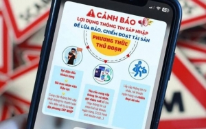 Cảnh giác thủ đoạn lừa đảo núp bóng sáp nhập tỉnh, thành