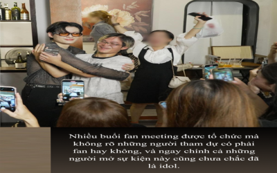 Dạo này hở tí là có người mở fan meeting để thu tiền