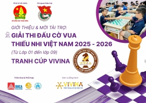 Giải thi đấu cờ vua Thiếu nhi Việt Nam năm học 2025 - 2026 Tranh Cúp VIVINA
