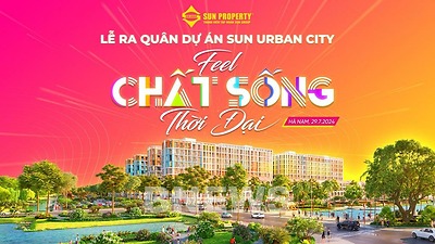 Lễ ra quân Thành phố thời đại Sun Urban City: Lắng đọng truyền thống cùng chất sống thời đại