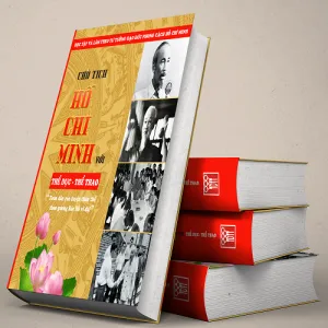  Giới thiệu dự án sách đặc biệt: CHỦ TỊCH HỒ CHÍ MINH VỚI THỂ DỤC THỂ THAO