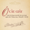 The Hanoi Train - Tàu Hà Nội 5 Cửa Ô - Toa Ô Cầu Giấy - Những mảnh ghép ký Hà Nội ức Hà Nội qua nhiều thời kỳ