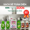 Sạch sẽ toàn diện chỉ với 500k cho 6 sản phẩm vệ sinh gia đình