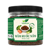 MẮM RUỐC NẤM – ĐẬM ĐÀ HƯƠNG VỊ CHAY