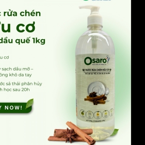 Nước Rửa Chén Hữu Cơ Tinh Dầu Quế OSARO – Công Nghệ DBO Đánh Bay Dầu Mỡ 