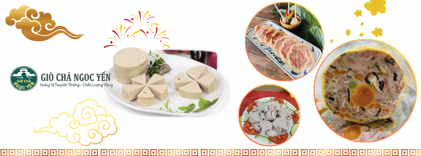 Giò chả Ước Lễ NGỌC YẾN 