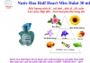 Nước Hoa Half Heart Miss Dalat 30 ml , hương Hoa , trái  , gỗ , lôi cuốn, hấp dẫn , tươi mát pha lẩn nồng ấm