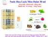 Nước Hoa Nam Luck Miss Dalat 30 ml. Hương Hoa , trái , gỗ , xạ hương  