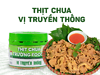 Thịt chua Vị Truyền thống 