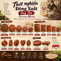 Thớt nghiến gian truyền 50 năm