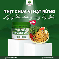 Thịt chua vị Hạt rừng