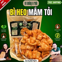 Bì Heo Mắm Tỏi 300gr– Giòn Rụm Đậm Đà Hương Tỏi Mắm Quê Nhà - Vợ Chồng A Phủi - Không Phẩm Mau Không Chất Bảo Quản khô da ăn vặt anvat mo