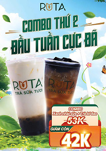 Combo thứ 2 RUTA – Đầu tuần cực đã, ưu đãi chỉ 42K