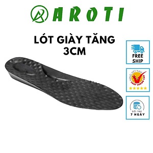 Lót giày tăng chiều cao AROTI tăng 3cm