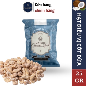 Hạt Điều Maishecashew Vị ốt Dừa Gói 25 Gram Hạt Dinh Dưỡng Sạch, An Toàn Sức Khoẻ, Vị Mới Thơm Ngon Làm Quà, Hàng Chất L