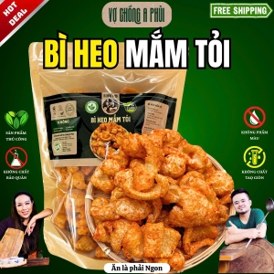 Bì Heo Mắm Tỏi 300gr– Giòn Rụm Đậm Đà Hương Tỏi Mắm Quê Nhà - Vợ Chồng A Phủi - Không Phẩm Mau Không Chất Bảo Quản khô da ăn vặt anvat mo