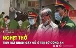Hành trình nghẹt thở bắt nhóm gây ra vụ nổ ở Tân Bình, TP Hồ Chí Minh